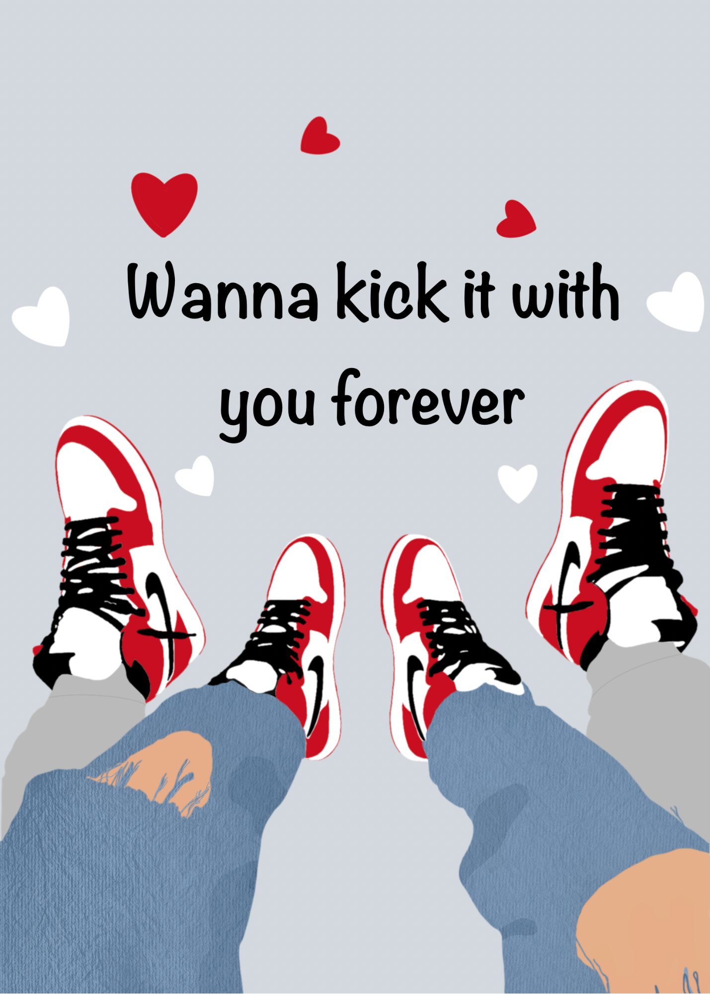 Wanna kick it forever v-day card
