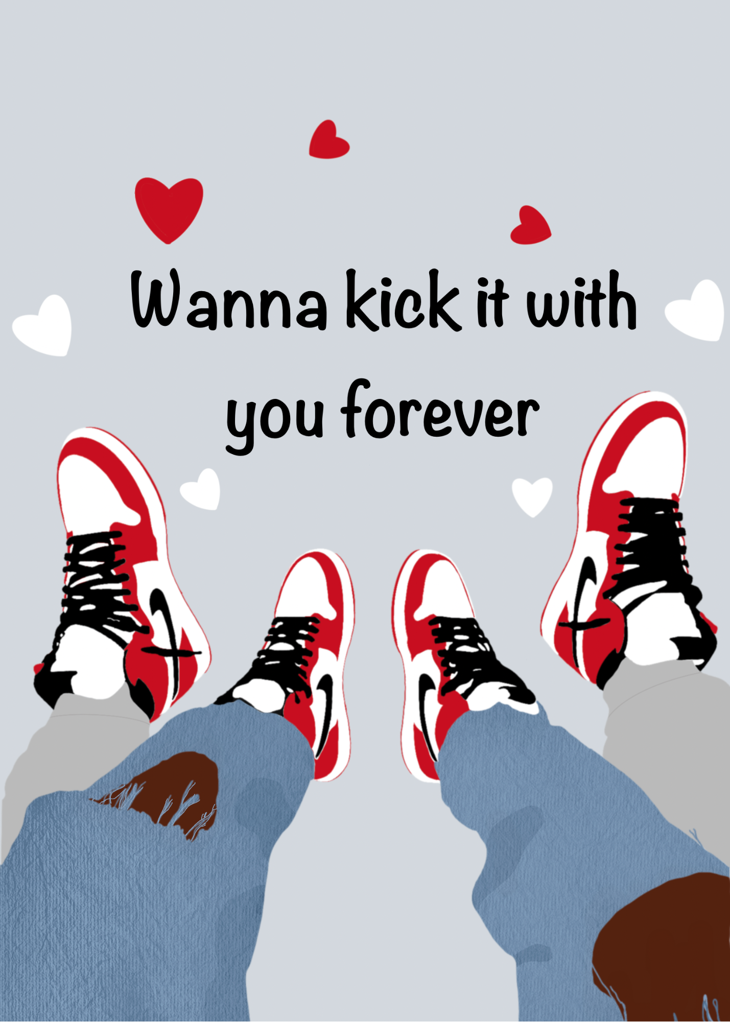 Wanna kick it forever v-day card