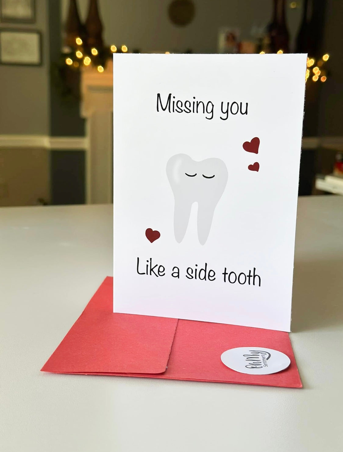Missing you like a side tooth card