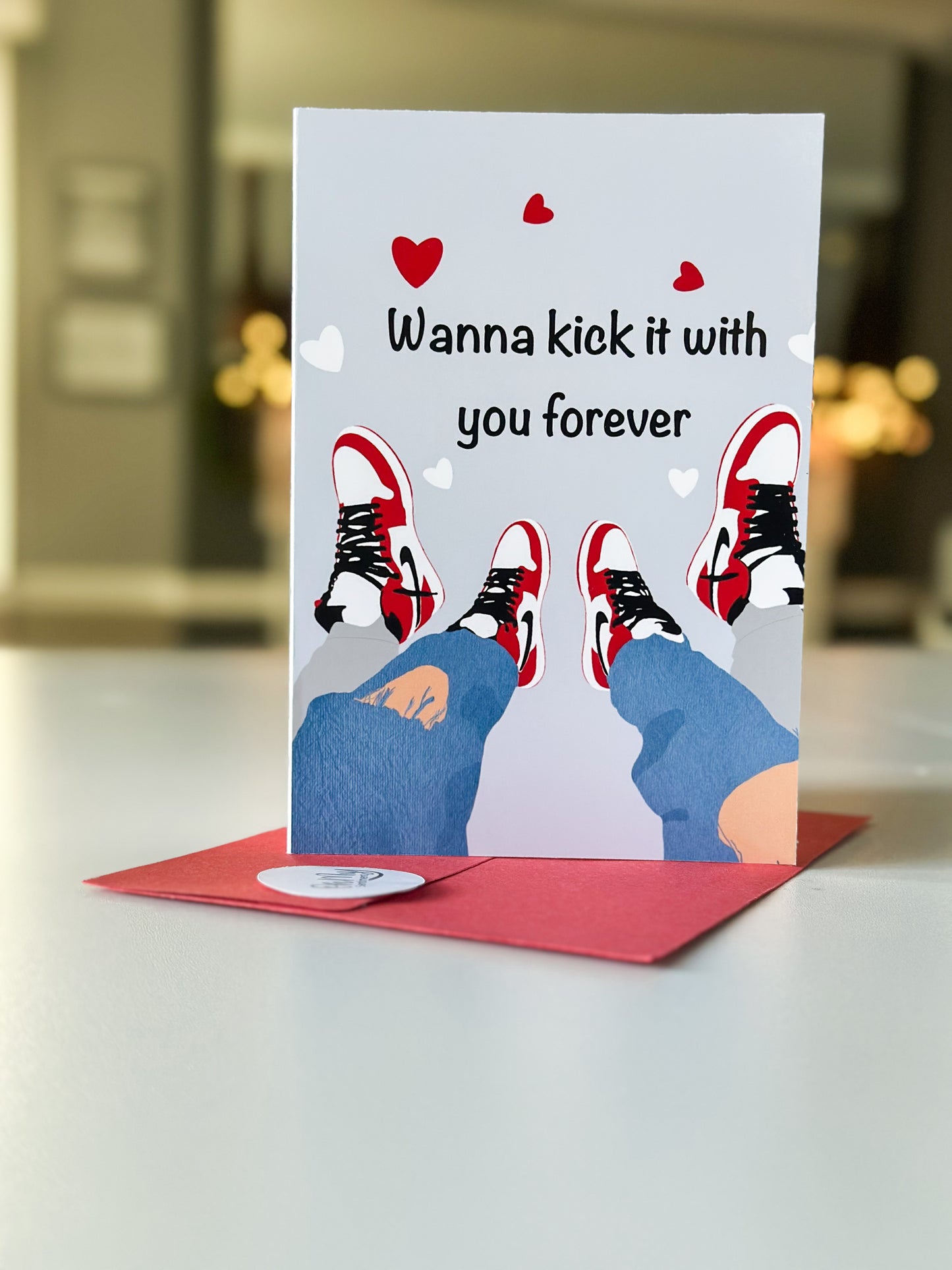 Wanna kick it forever v-day card